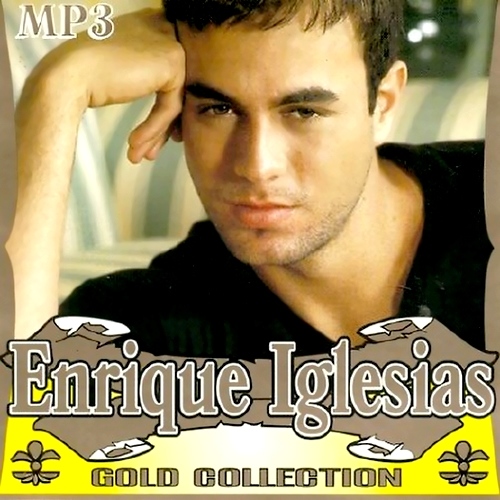 Enrique Iglesias - Gold Collection (2011)