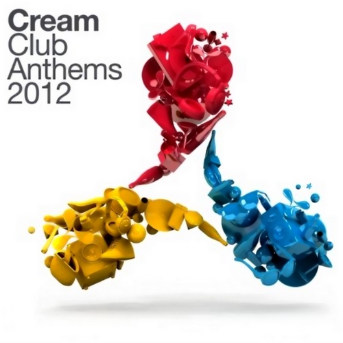 Cream Club Anthems (2012)