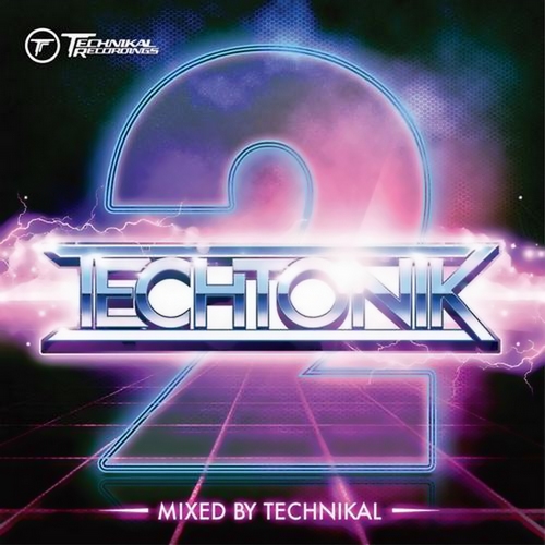 Techtonik 2 (Mixed by Technikal) (2012)