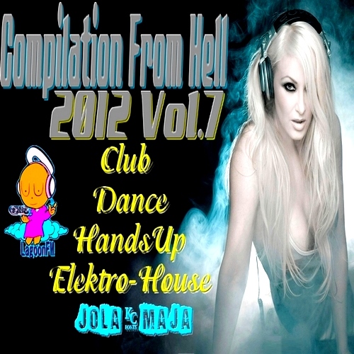Compilation From Hell Vol.7 (2012)
